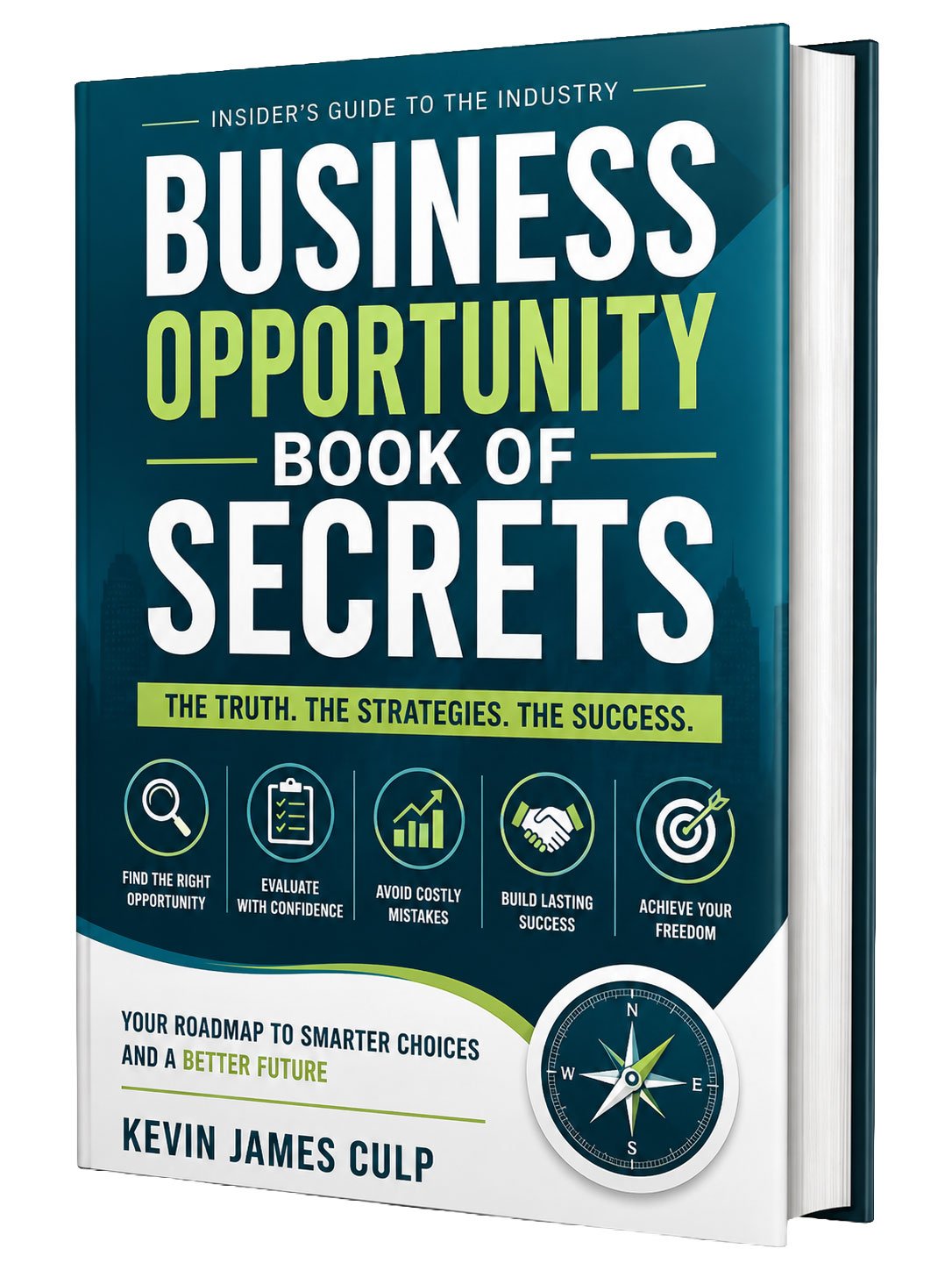 Business Opportunity Book of Secrets by Kevin James Culp